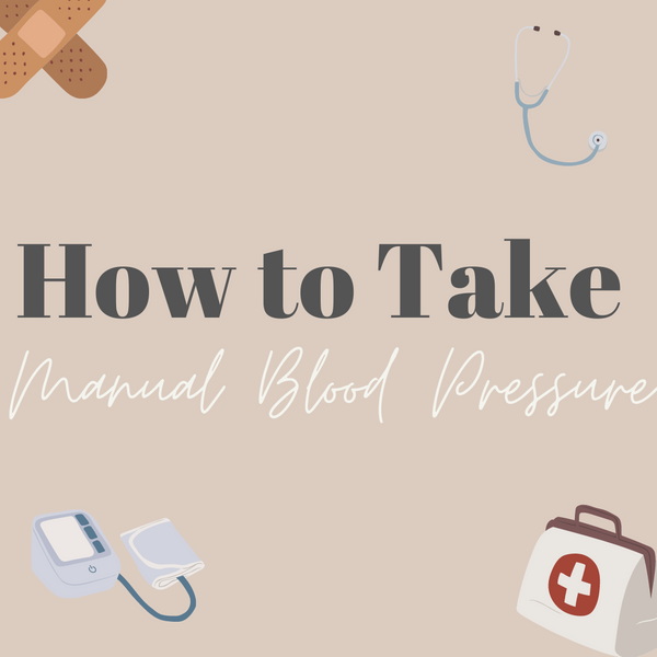 How to Take Manual Blood Pressure (UPDATED PICTURES)