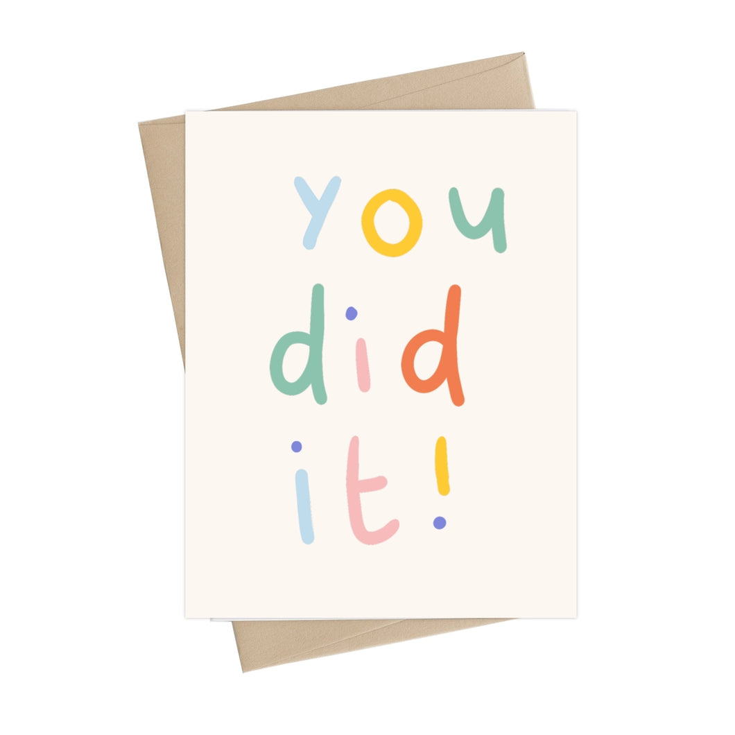 You Did It Card